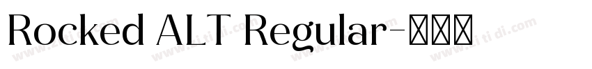 Rocked ALT Regular字体转换